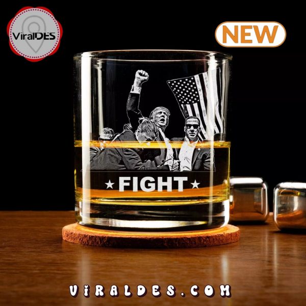 Trump Fight Whiskey Glass