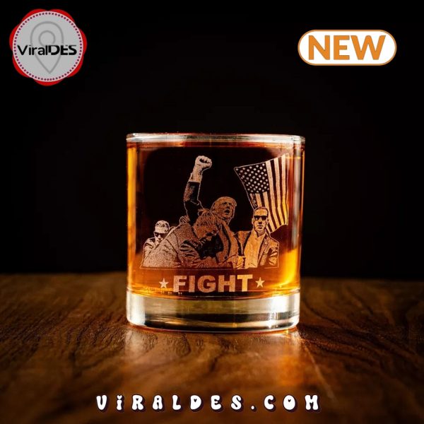 Trump Fight Whiskey Glass