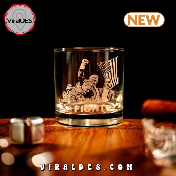 Trump Fight Whiskey Glass