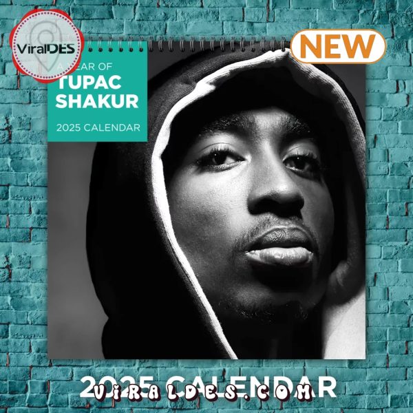 Tupac Shakur 2025 Seasons Calendar