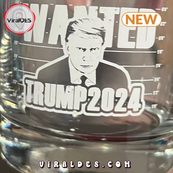 Wanted Trump 2024 Funny Whiskey Glass