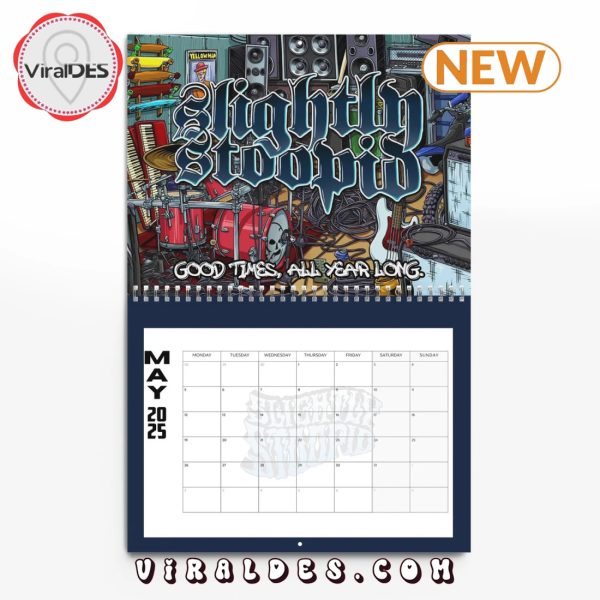 Slightly Stoopid 2025 Happy New Year Calendar