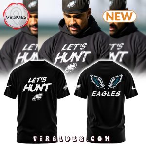 Philadelphia Eagles Let’s Hunt Fleece Hoodie