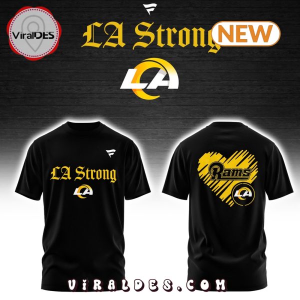 Los Angeles Rams LA Strong Hoodie Limited Edition