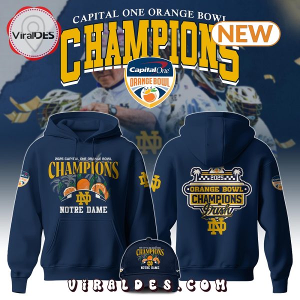 Notre Dame Fighting Irish Orange Bowl Champions NCAA Hoodie, Cap