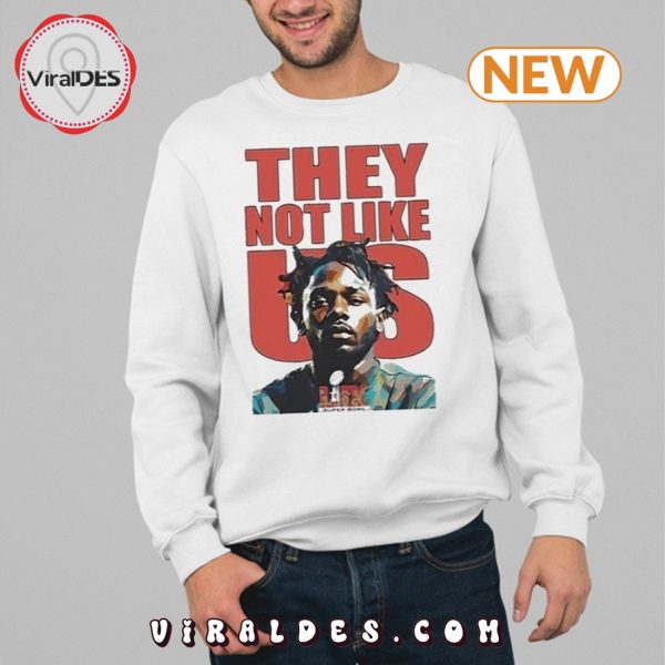 Kendrick Lamar Super Bowl 2025 They Not Like Us T-Shirt