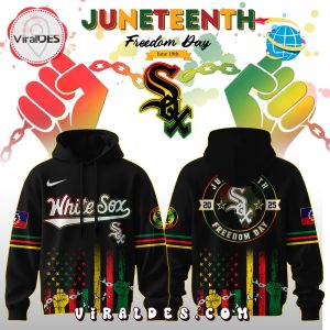 Chicago White Sox x 2025 Juneteenth Freedom Day Hoodie, Long Pants