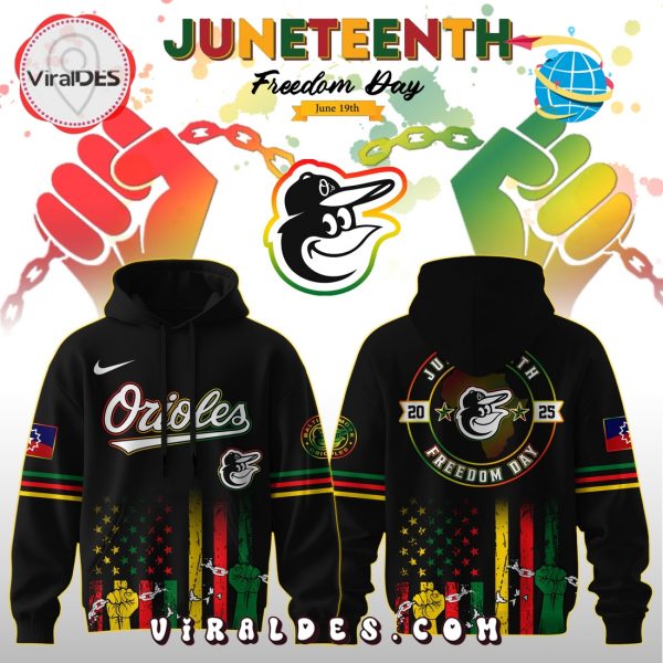 Baltimore Orioles x 2025 Juneteenth Freedom Day Hoodie, Long Pants