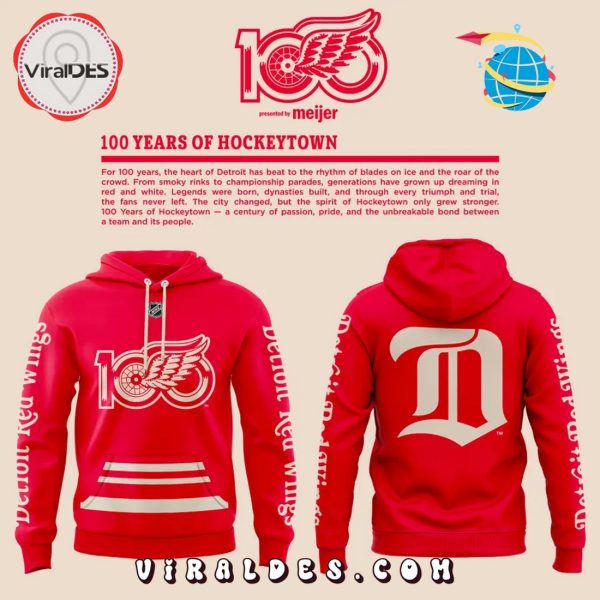 100 Years Of Hockeytown Detroit Red Wings Edition Hoodie