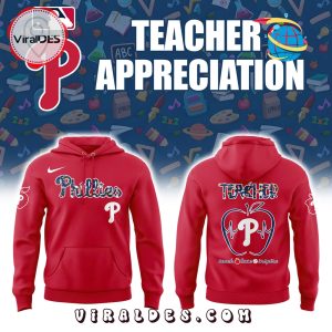 Philadelphia Phillies Teacher Appreciation Red Hoodie