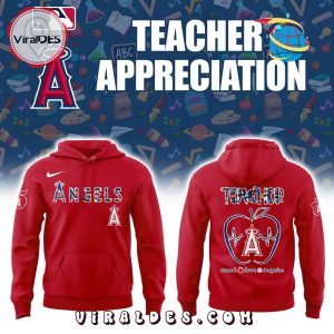 Los Angeles Angels Teacher Night Limited Edition Hoodie Los Angeles Angels Teacher Night Limited Edition Hoodie