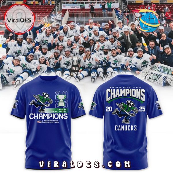 Abbotsford Canucks 2025 Hockey Champions Hoodie