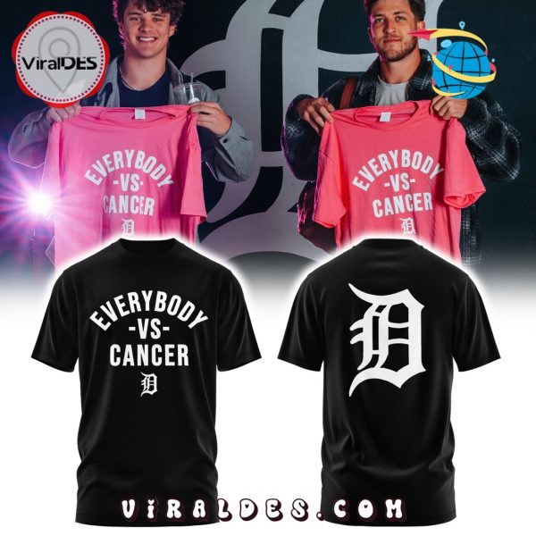 Detroit Tigers Everybody vs Cancers Black Hoodie