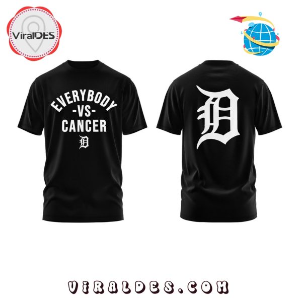 Detroit Tigers Everybody vs Cancers Black Hoodie