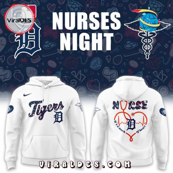 Detroit Tigers MLB Nurses Night White Hoodie