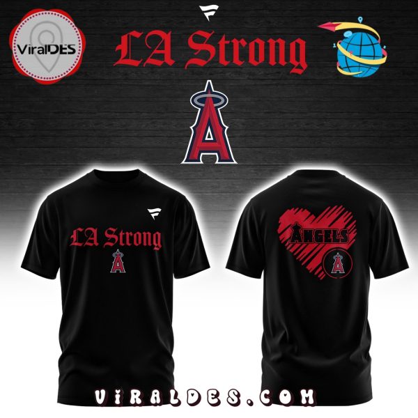 Los Angeles Angels LA Strong Limited Edition Hoodie