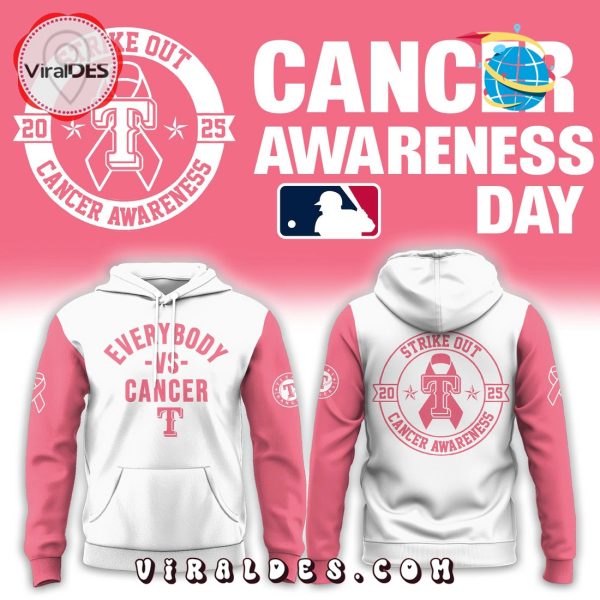 Texas Rangers Everybody vs Cancer Awareness Day Hoodie