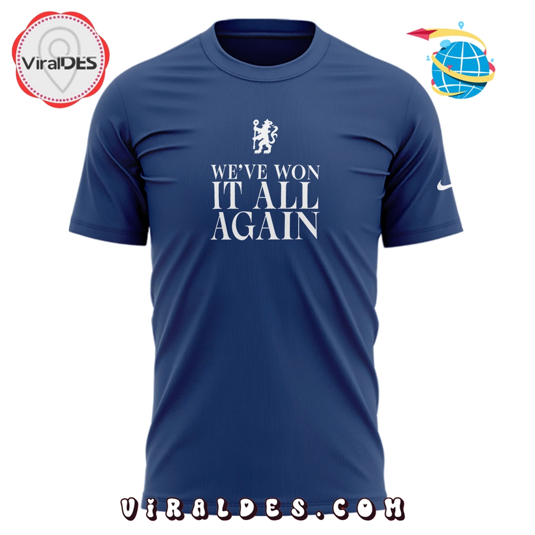 Chelsea Champions We’ve Won It All Hoodie Chelsea Champions We’ve Won It All Hoodie