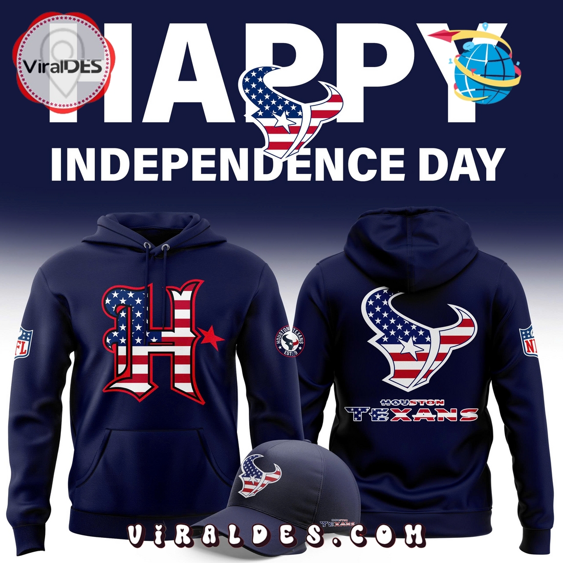 Houston Texans 2025 American Independence Day Hoodie, Cap Houston Texans 2025 American Independence Day Hoodie, Cap