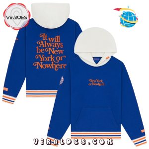 New New York or Nowhere Blue Hoodie