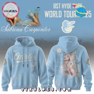 Baltimore Orioles MLB x Sabrina Carpenter Hoodie, Cap Baltimore Orioles MLB x Sabrina Carpenter Hoodie, Cap