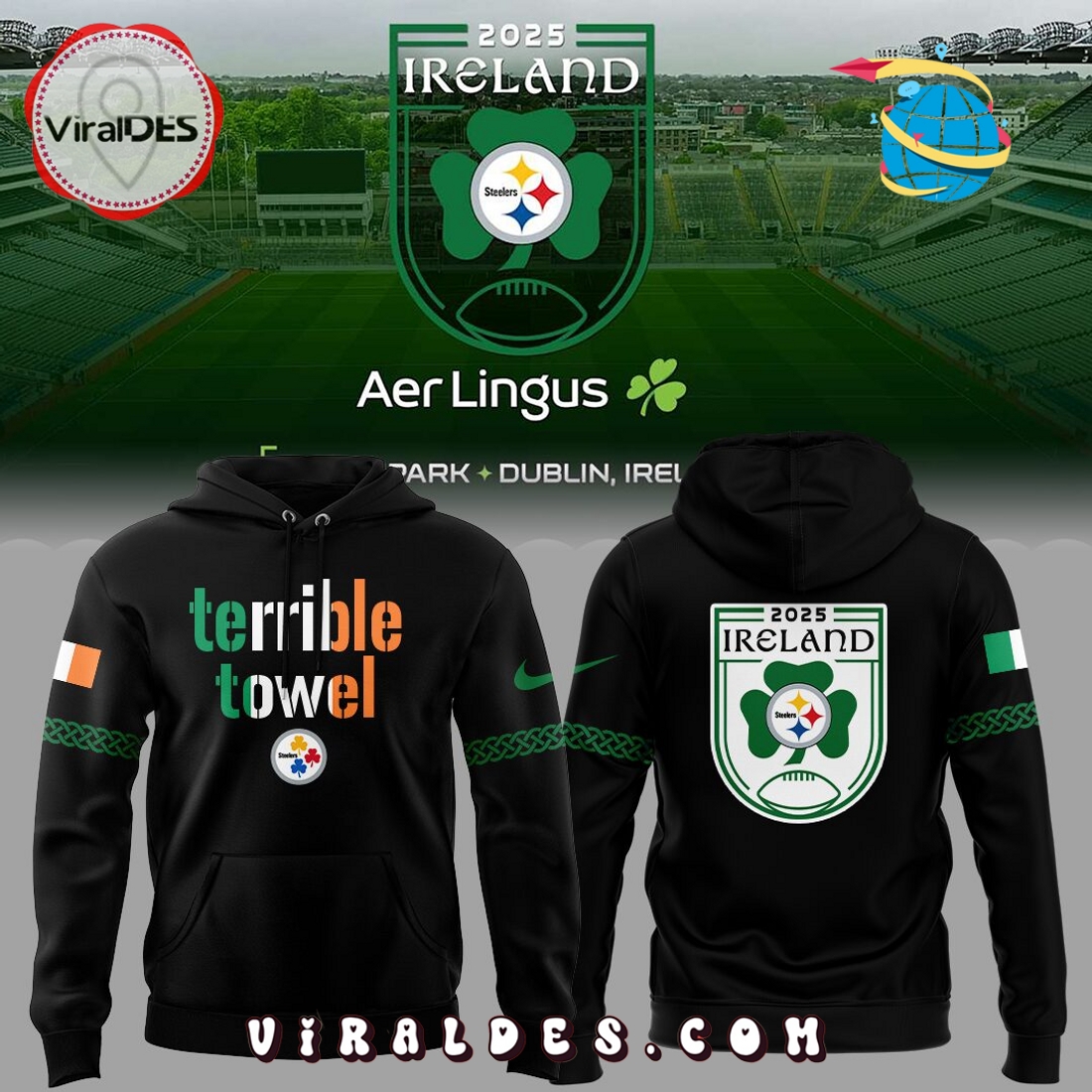 Pittsburgh Steelers Dublin Game Special Edition Hoodie Pittsburgh Steelers Dublin Game Special Edition Hoodie