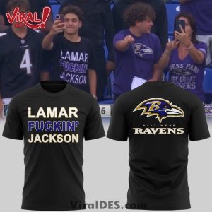 Lamar Fuckin Jackson Baltimore Ravens Shirt