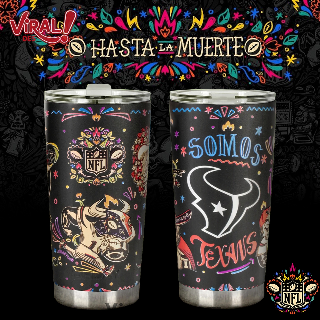 Houston Texans 2025 Hasta la muerte Tumbler