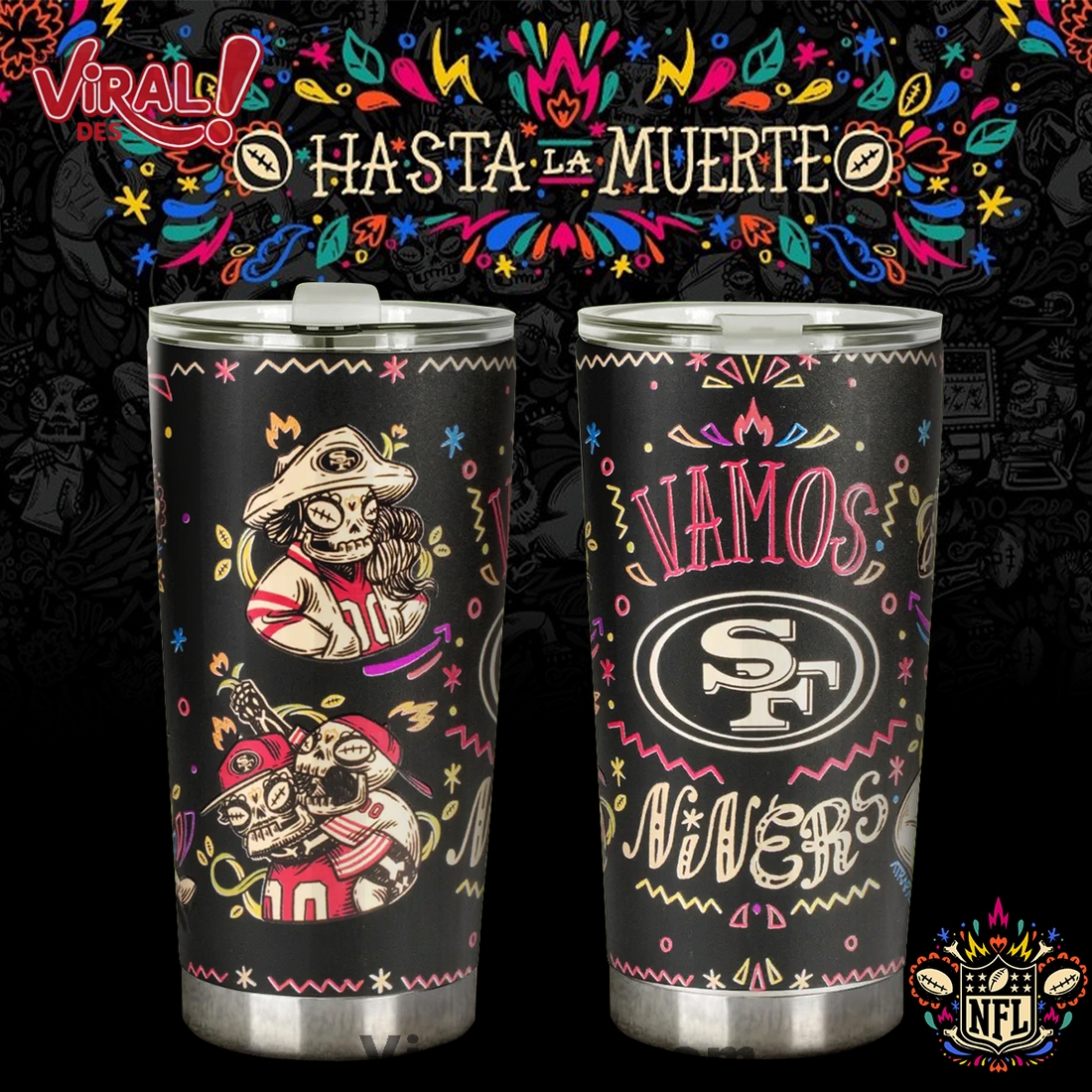 San Francisco 49ers 2025 Hasta la muerte Tumbler