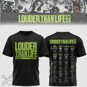 Black t-shirt featuring Louder Than Life 2026 lineup and dates.!