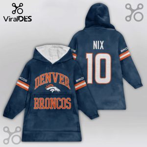Denver Broncos Snuggle Hoodie with 'NIX 10' on the back.!