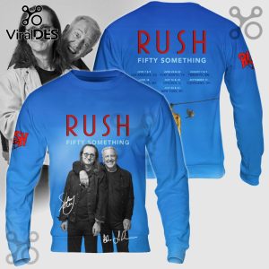 Blue long sleeve featuring Rush band members and tour dates, with 'Rush Fifty Something' text.!