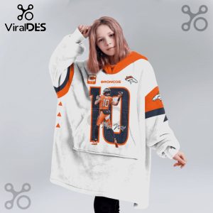 Snuggle Hoodie featuring Broncos #10 with an autograph!