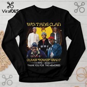 Black long sleeve shirt with Wu-Tang Clan group photo and 'Oliver Power Grant 1970-2026' text.!