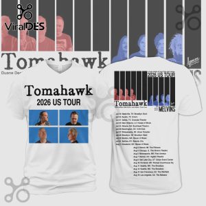 White v-neck t-shirt with 'Tomahawk 2026 US TOUR' on the front and tour dates listed on the back.!