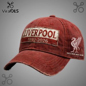 Liverpool F.C. hat with '1892-2026' and Liverbird with 'You'll Never Walk Alone' text.!