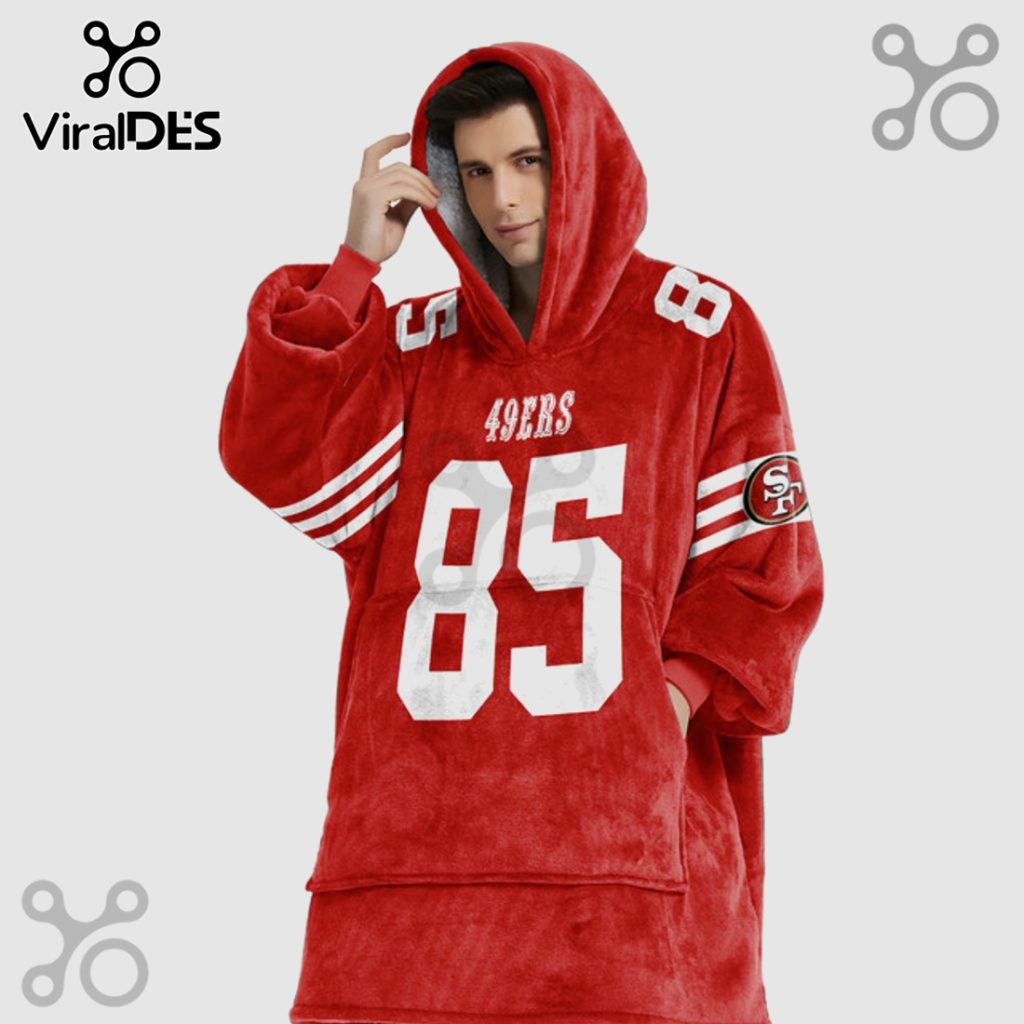 San Francisco 49ers Kittle 85 Oversized Wearable Blanket Hoodie San Francisco 49ers Kittle 85 Oversized Wearable Blanket Hoodie