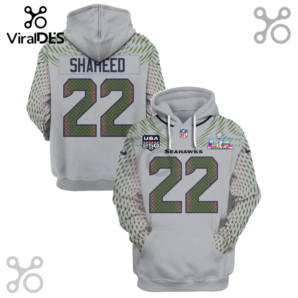 Seattle Seahawks Shaheed 22 Super Bowl LVI USA 250th Anniversary 3D Hoodie