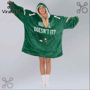 Oversized hooded blanket featuring Eagles design, 'Hurts, doesn't it?' text, and number 1 on the sleeves.!