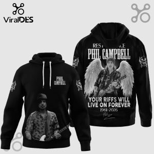 Black hoodie: Phil Campbell memorial design. Text: REST IN PEACE PHIL CAMPBELL, YOUR RIFFS WILL LIVE ON FOREVER 1961-2026!