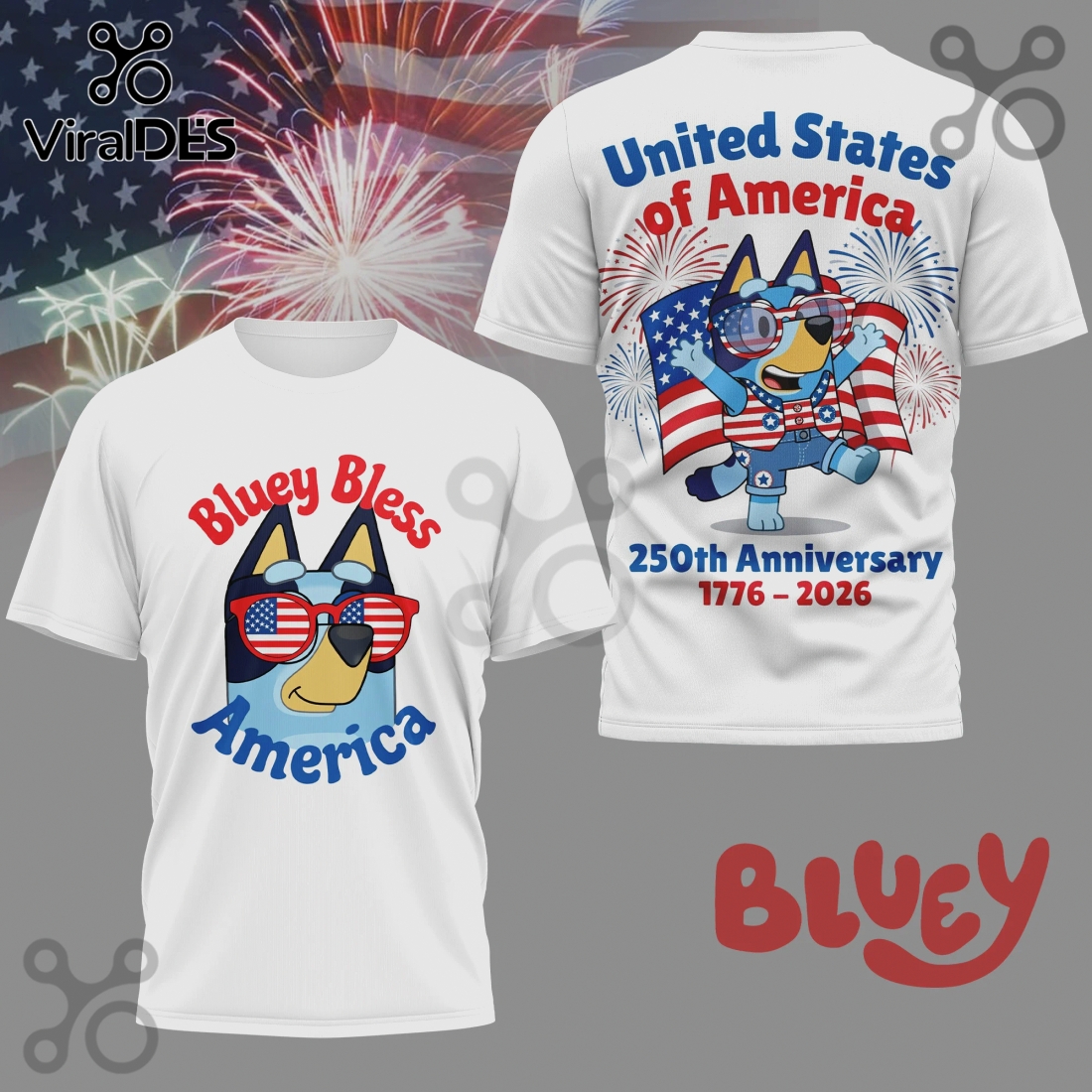 Bluey Bless America 250th Anniversary Patriotic Graphic T-Shirt Bluey Bless America 250th Anniversary Patriotic Graphic T-Shirt