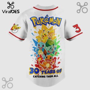 White baseball jersey with Pokemon characters, 30 Years Of Catching Them All text! Red accents!