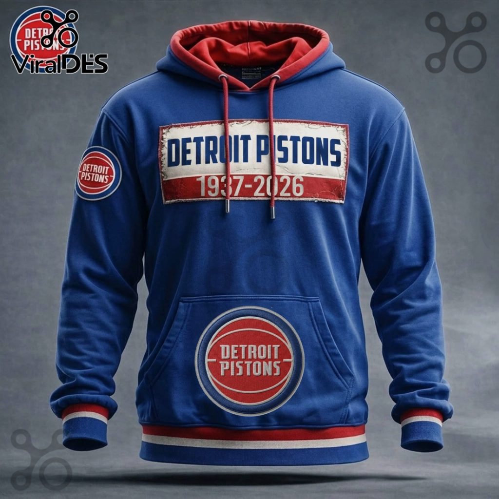 Detroit Pistons 1937-2026 Commemorative Edition Premium Hoodie Detroit Pistons 1937-2026 Commemorative Edition Premium Hoodie