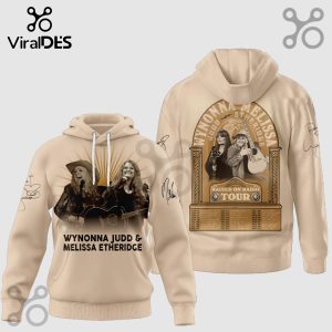 Beige hoodie with Wynonna Judd & Melissa Etheridge 'Raised on Radio' tour dates! Country music vibes!