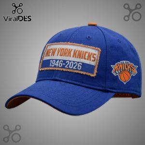 Blue cap: 'New York Knicks, 1946-2026'. Team logo! Orange accents, weathered patch style! Fan gear!