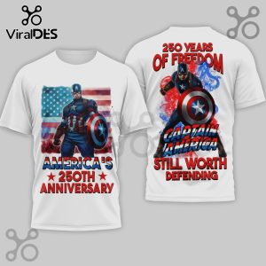 White tee showing Captain America, US flag, text: America's 250th Anniversary, 250 Years of Freedom, Still Worth Defending!