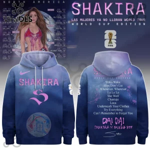 Shakira Las Mujeres Ya No Lloran World Tour FIFA World Cup Hoodie Shakira Las Mujeres Ya No Lloran World Tour FIFA World Cup Hoodie