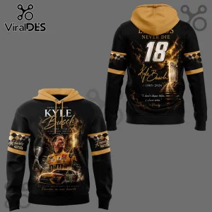 Kyle Busch tribute hoodie with black and gold graphics, number 18, racing car, and quote Legends Never Die!