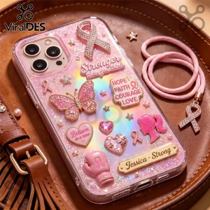 Pink glitter phone case with breast cancer ribbons butterfly hearts and text Stronger than you think and Jessica Strong!