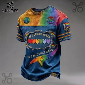 Be A Decent Human LGBTQ Pride Rainbow Shirt Be A Decent Human LGBTQ Pride Rainbow Shirt